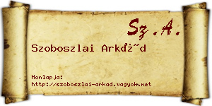 Szoboszlai Arkád névjegykártya